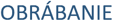 OBRÁBANIE